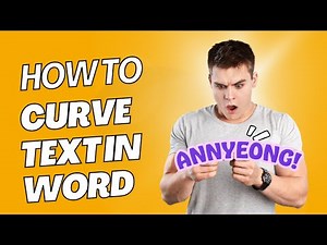 How to Curve Text in Microsoft Word 2023 | Step-by-Step Tutorial