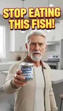 Stop Eating This Canned Fish Until You Watch This! (Mackerel Tips#NutritionTips #HealthyEating