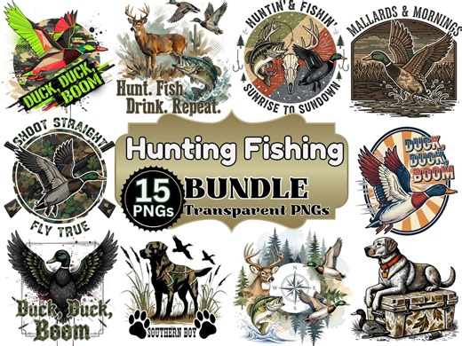 Hunting Fishing PNG Bundle 15 Designs, Deer Season Sublimation, Duck Hunter PNG Set, Rustic Hunting PNG, Deer Duck Fishing Outdoorsman Png - Etsy