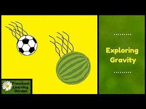 Exploring Gravity Lesson for Kids, What is Gravity? Science for Preschool and Kindergarten