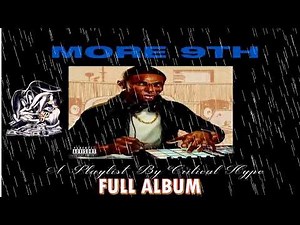 Drake & 9th Wonder - More 9th (Full Album) [By Critical Hype Mix]