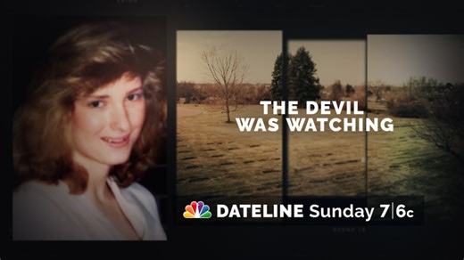 DATELINE SUNDAY SNEAK PEEK: The Devil Was Watching
