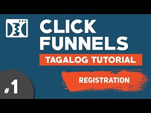 Clickfunnels Tagalog Tutorial #1 - Registration | Digital Marketing Philippines | Illustrados
