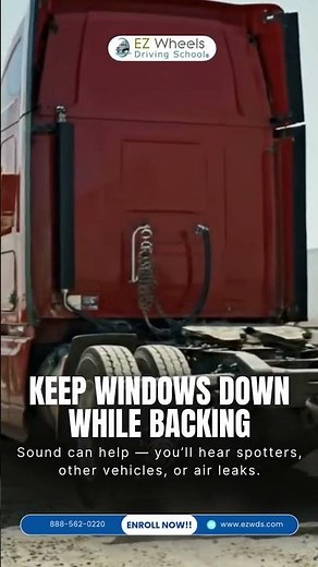 CDL Backing Tip: Keep Windows Down