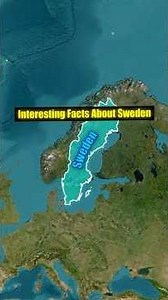 Interesting Facts About Sweden!