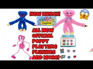 All New Official Poppy Playtime Plushies And Merch And A Lot More!!!