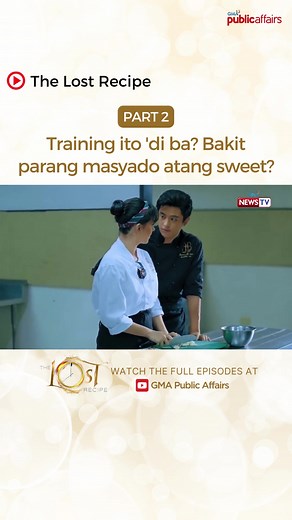 Training para sa Pagiging Jowa sa The Lost Recipe