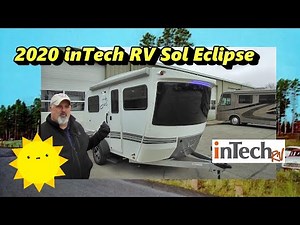 NEW 2020 InTech RV Sol Eclipse | Mount Comfort RV
