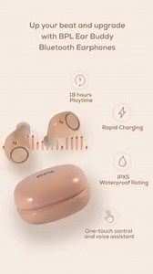 45 reactions · 10 comments | Plug into the world of mesmerising music with BPL Ear Buddy Bluetooth Earphones. Its rapid charging helps you enjoy your music almost non-stop with up to 18 hours of playtime. Are you ready to ring it in style? #BPL #BPLIndia #HappyLittleThings #EarBuds | BPL India | Facebook