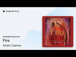 Fire by Kristin Cashore · Audiobook preview