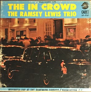 The Ramsey Lewis Trio - The In Crowd