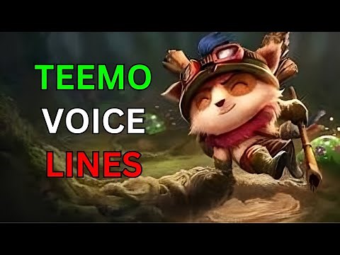 Teemo Voice Lines (With Subtitle)