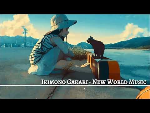 Ikimono Gakari - New World Music [With Lyrics]