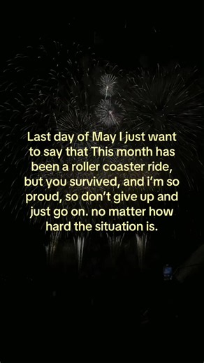 Proud of You: Last Day of May Reflections