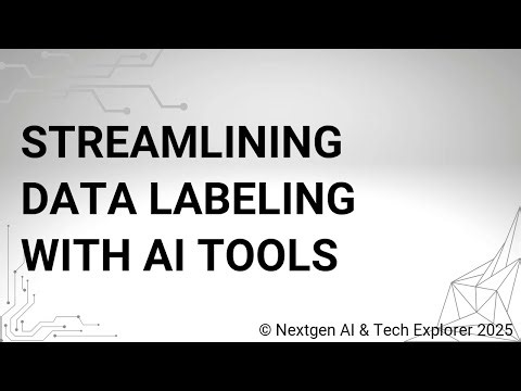 Streamlining Data Labeling with AI Tools