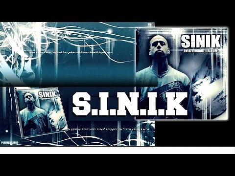 Sinik - S.I.N.I.K (Son Officiel)