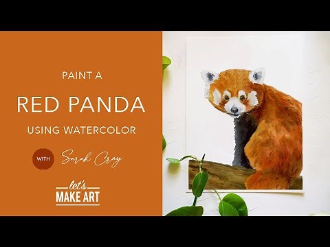 Learn How To Paint a Red Panda | Watercolor Animal Tutorial by Sarah Cray of Let's Make Art