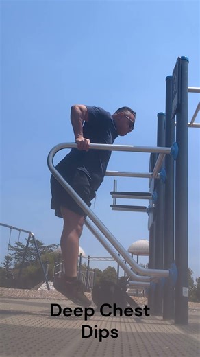 Deep chest dips