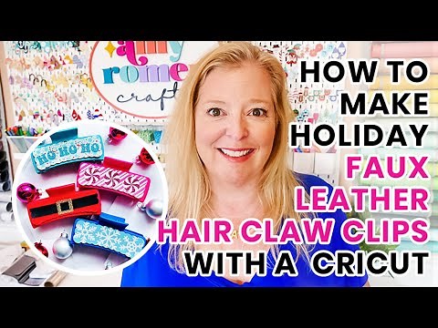 How to Make Holiday Faux Leather Hair Claw Clips with a Cricut