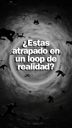 Loop de realidad 🎡 -Metafisica- #loop #reprogramacionmental #metafisica #escuchatucorazon44