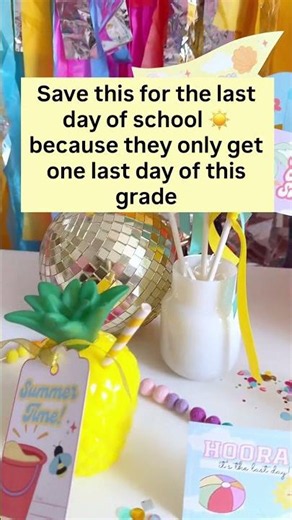 Last Day of School Celebration Kit