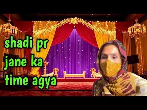 Finally Shadi Par Jane Ka Time Agya 😍