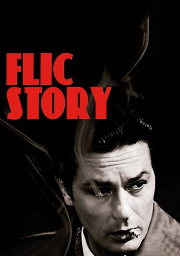 Flic Story Movie (1975), Watch Movie Online on TVOnic