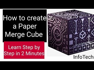 Lets Learn - How to make a paper merge cube