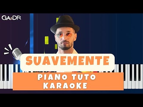 Soolking - Suavemente (Piano fr Cover Tutoriel KARAOKE Paroles)