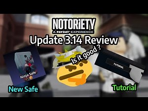 Notoriety Update Review - Update 3.14 (Ninja Safe & Tutorial) [ROBLOX]
