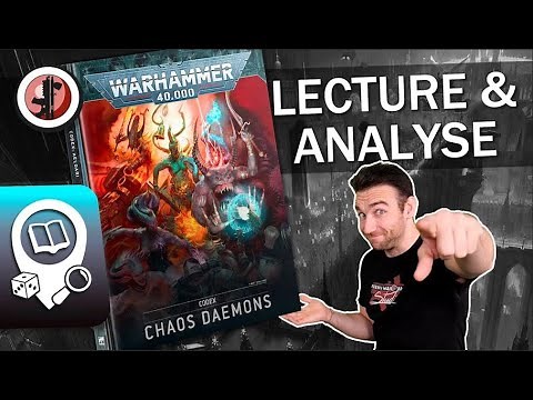 Warhammer 40.000 LEcture & Analyse du Codex Demon !!!!