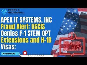 APEX IT SYSTEMS, INC Fraud Alert: USCIS Denies F-1 STEM OPT Extensions and H-1B Visas: