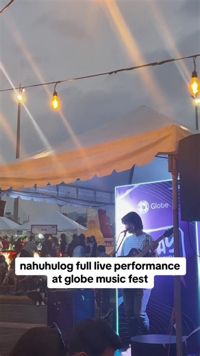 Nahuhulog Live Performance at Globe Music Fest
