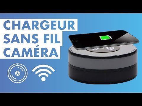 Caméra espion - Test chargeur sans fil caméra wifi MCE383