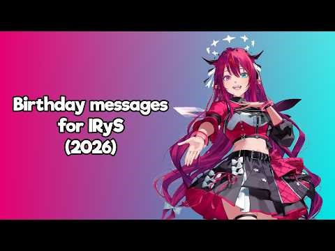 Happy Birthday IRyS 【2026】
