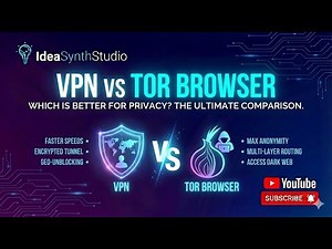VPN vs TOR Browser