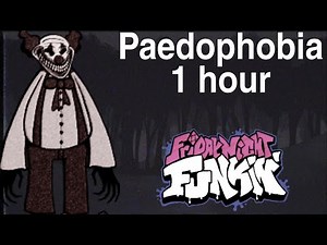 Paedophobia Song 1 hour FNF Blueballs Incident
