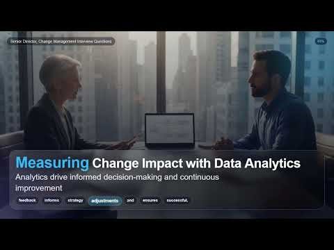 Senior Director, Change Management Interview Questions