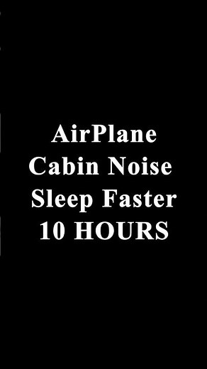 Airplane Cabin White Noise ✈️ Deep Sleep & Relaxation