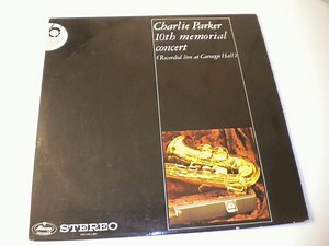 Various - Charlie Parker 10th Memorial Concert (Recorded Live At Carnegie Hall)