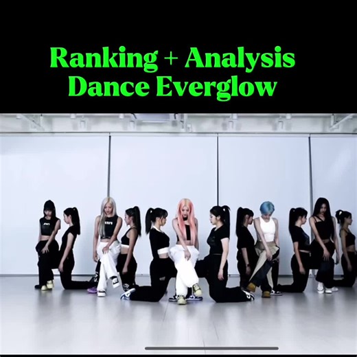 Everglow Dance Analysis