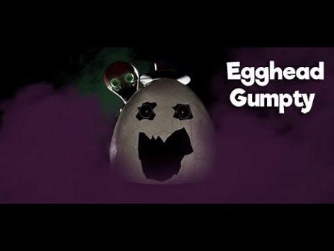Egghead Gumpty - Official Trailer
