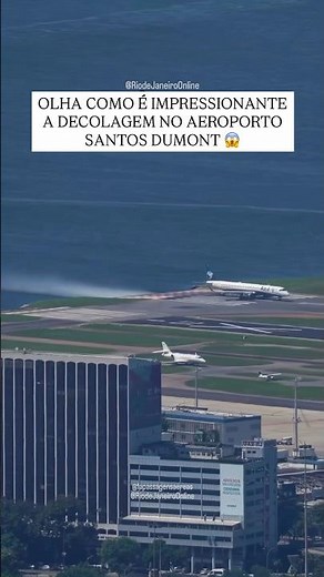 Decolagem Aeroporto Santos Dumont Rio de Janeiro ✈️