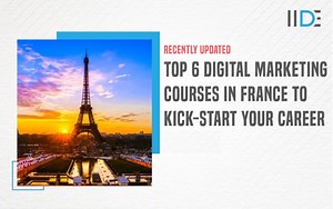 8 Best Digital Marketing Courses In France - 2026 | IIDE