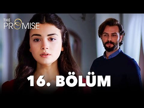 Yemin 16. Bölüm | The Promise Season 1 Episode 16