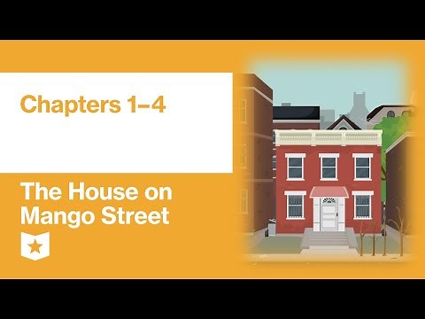 The House on Mango Street by Sandra Cisneros | Chapters 1–4