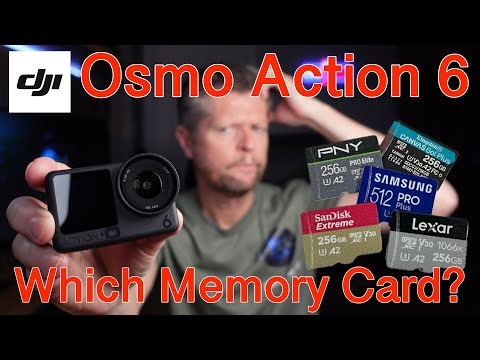 DJI Osmo Action 6: Which Memory Card Do I Need?