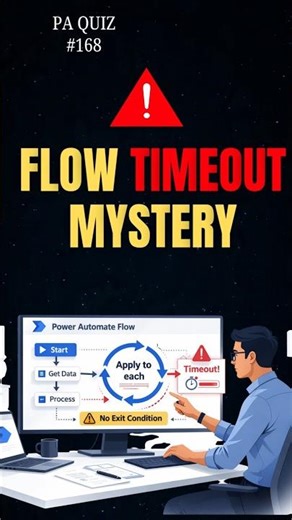 Power Automate Flow Timeout? Here’s the Real Reason ⚠️