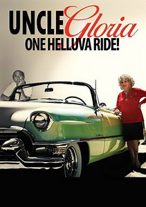 Uncle Gloria Trailer