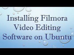 Installing Filmora Video Editing Software on Ubuntu